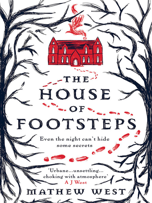 Title details for The House of Footsteps by Mathew West - Available